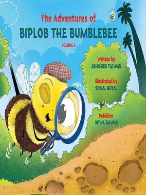 cover image of Adventures of Biplob the Bumblebee Volume 3